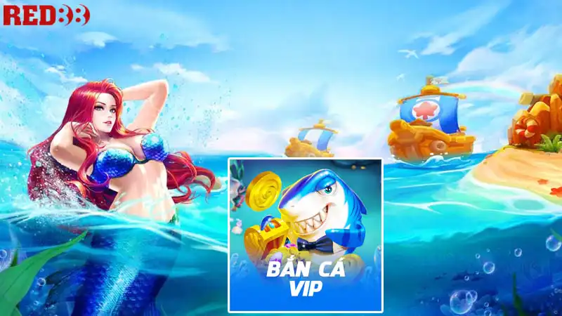 Khám phá trò chơi được yêu thích Bắn cá vip Khám phá trò chơi được yêu thích Bắn cá vip
