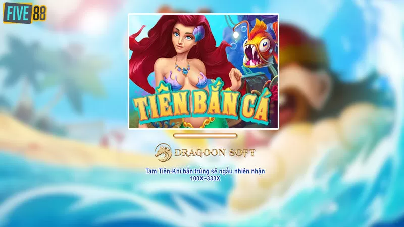 Tiên bắn cá có giao diện sinh động và khác biệt Tiên bắn cá có giao diện sinh động và khác biệt
